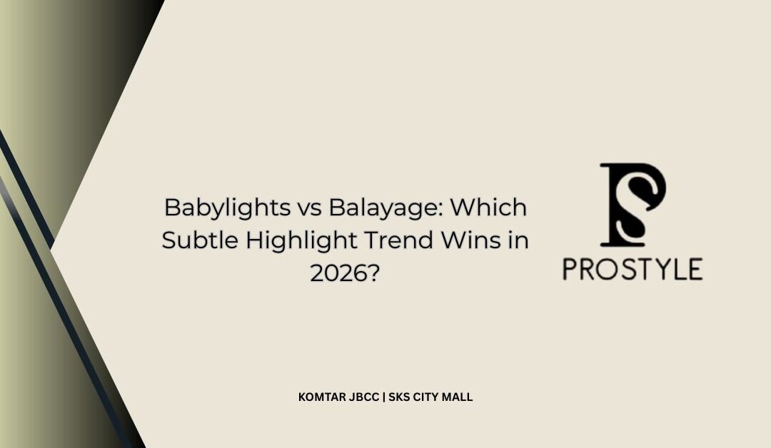 Babylights vs Balayage_ Which Subtle Highlight Trend Wins in 2026